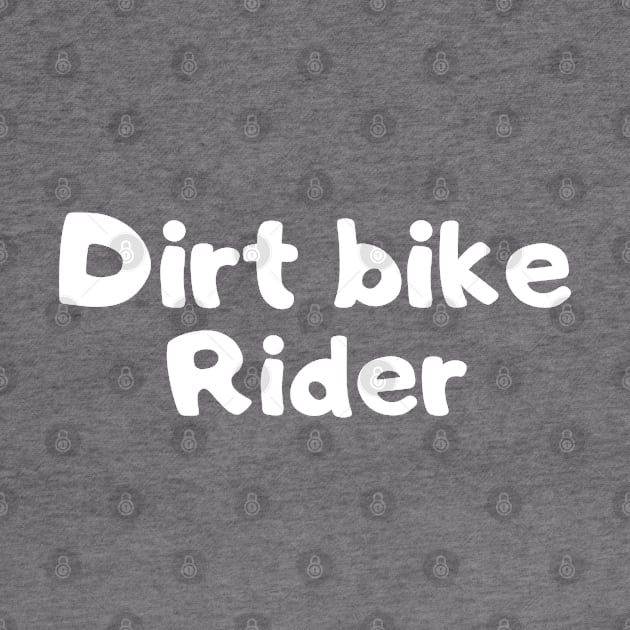 Dirt bike rider. Dirt bike/motocross design. by Murray Clothing